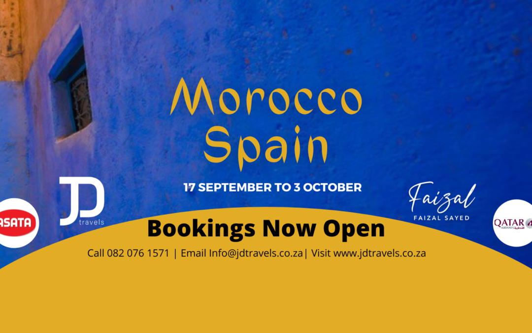 Journey through Morocco and Spain